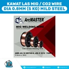 Kawat las Mig / Co2 diameter 0.8mm berat 5 Kg Arcmaster 1