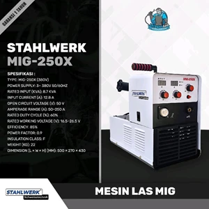 STAHLWERK MIG 250X Mesin Las DC Co2 / MIG / MAG 250A